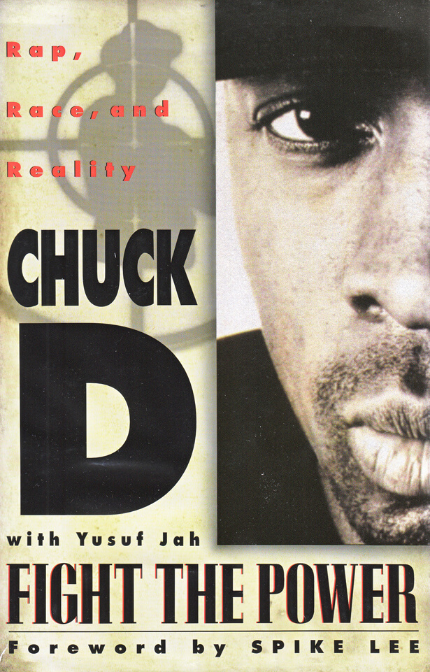 Chuck D Fight the Power