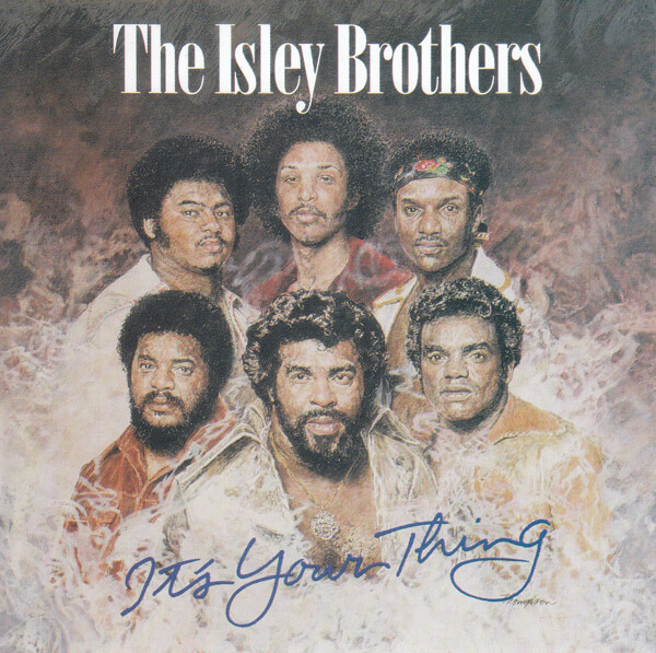 The Isley Brothers