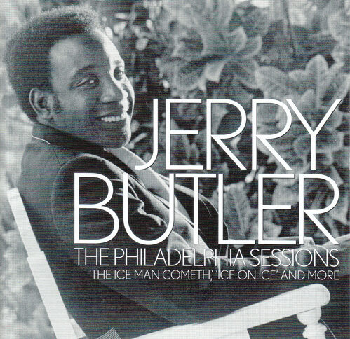 Jerry Butler The Philadelphia Sessions