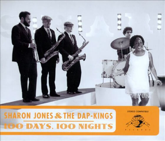 Sharon Jones & The Dap-Kings 100 Day, 100 Nights